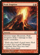 {C} Peak Eruption [Theros][THS 132]