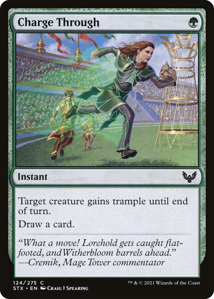 {C} Charge Through [Strixhaven: School of Mages][STX 124]