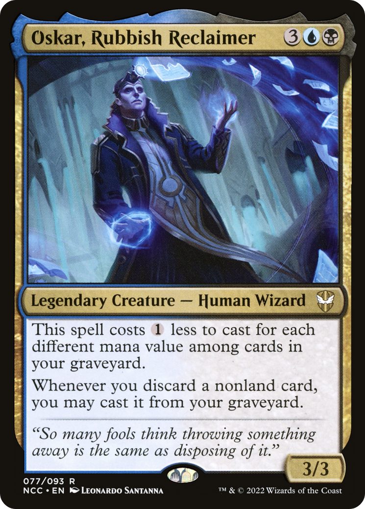 {R} Oskar, Rubbish Reclaimer [Streets of New Capenna Commander][NCC 077]