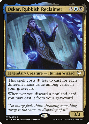 {R} Oskar, Rubbish Reclaimer [Streets of New Capenna Commander][NCC 077]