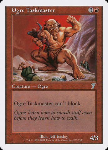 {C} Ogre Taskmaster [Seventh Edition][7ED 203]