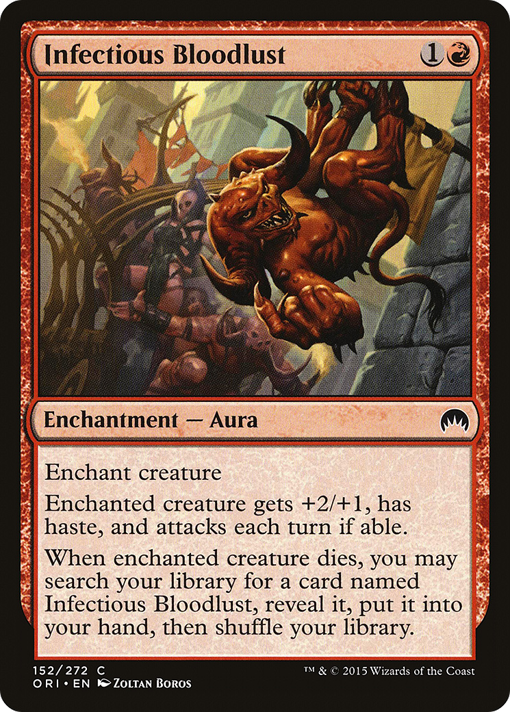 {C} Infectious Bloodlust [Magic Origins][ORI 152]