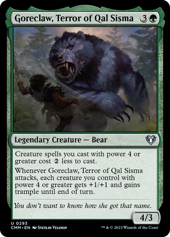 {C} Goreclaw, Terror of Qal Sisma [Commander Masters][CMM 293]