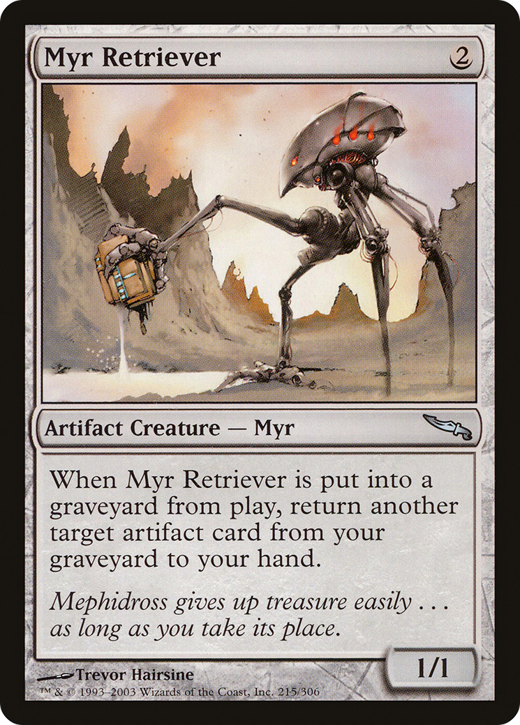 {C} Myr Retriever [Mirrodin][MRD 215]