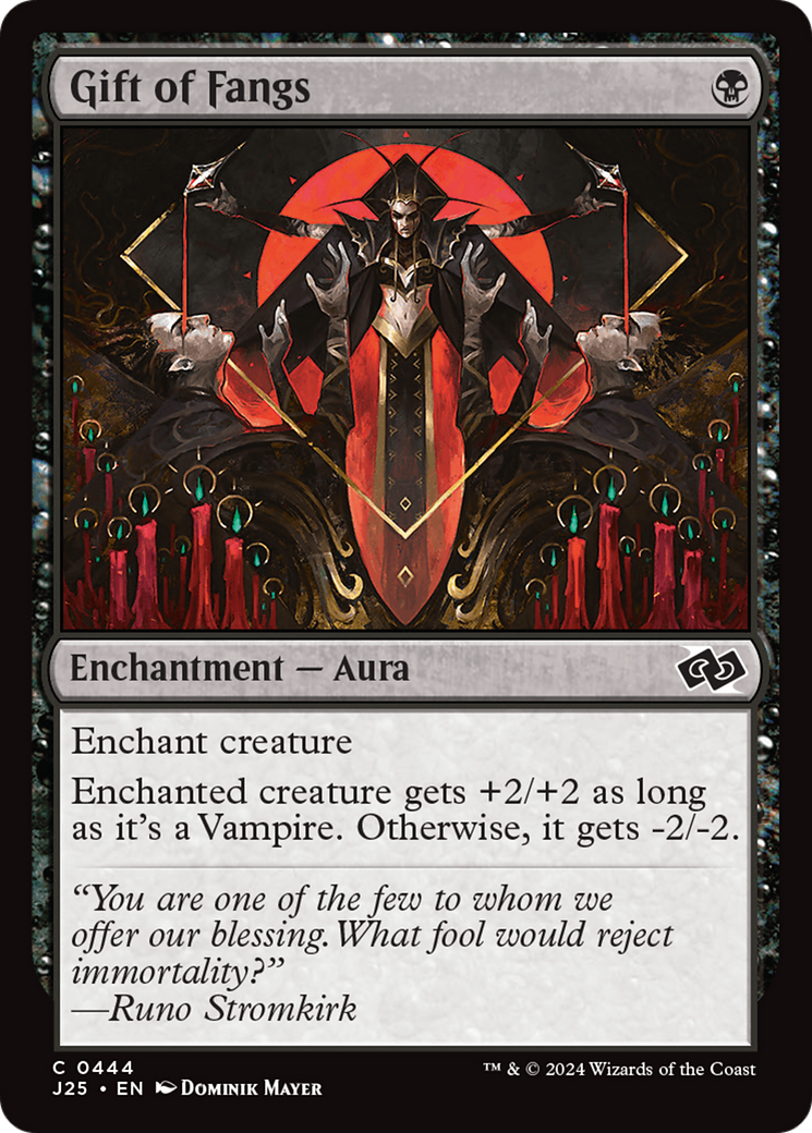 {C} Gift of Fangs [Foundations Jumpstart][J25 444]