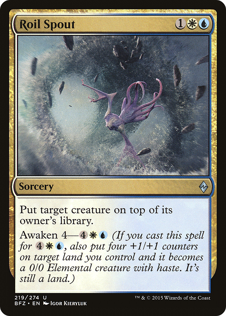 {C} Roil Spout [Battle for Zendikar][BFZ 219]