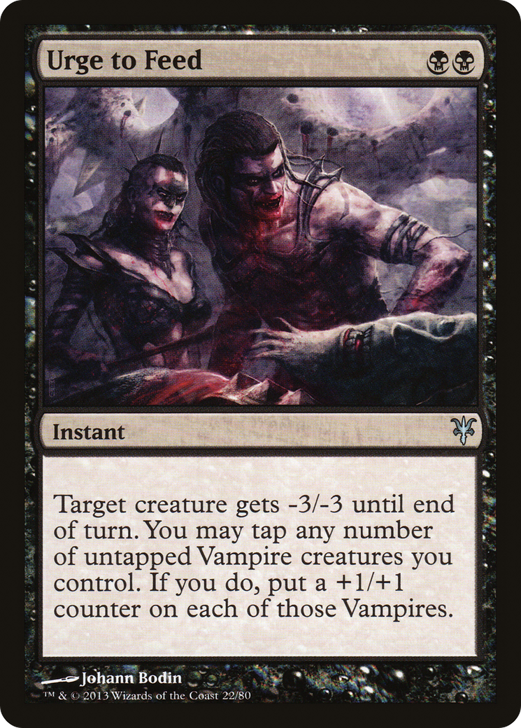 {C} Urge to Feed [Duel Decks: Sorin vs. Tibalt][DDK 022]