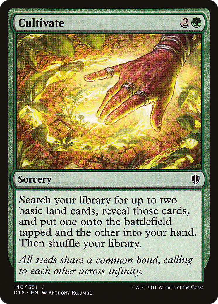 {C} Cultivate [Commander 2016][C16 146]