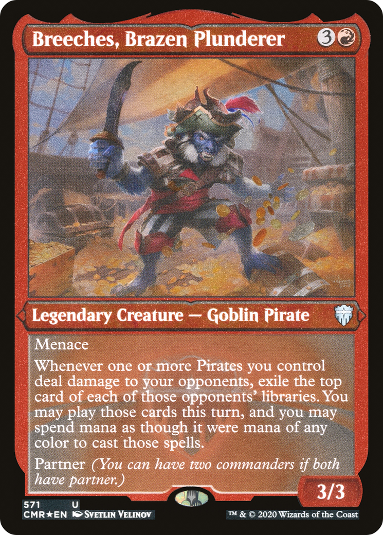 {C} Breeches, Brazen Plunderer (Etched) [Commander Legends][CMR 571]