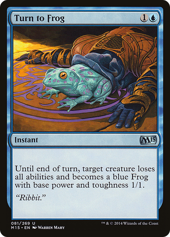 {C} Turn to Frog [Magic 2015][M15 081]