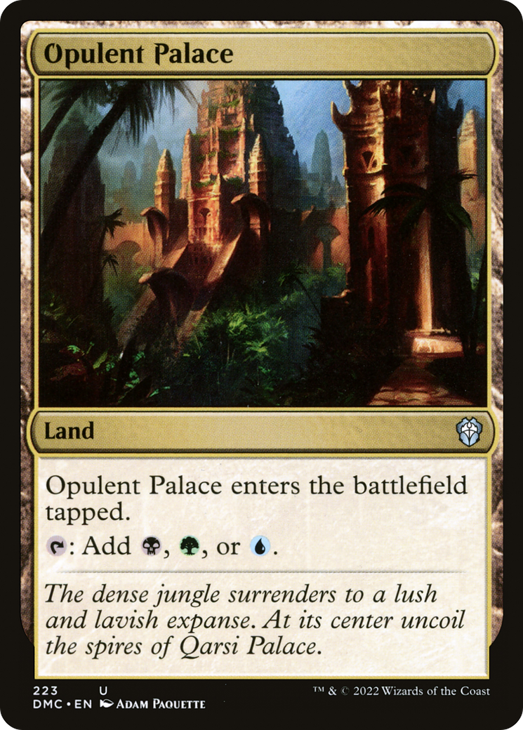 {C} Opulent Palace [Dominaria United Commander][DMC 223]