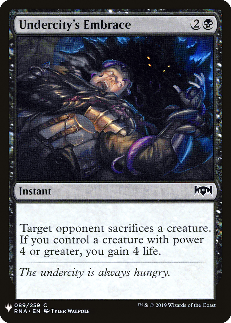 {C} Undercity's Embrace [Mystery Booster][LS RNA 089]
