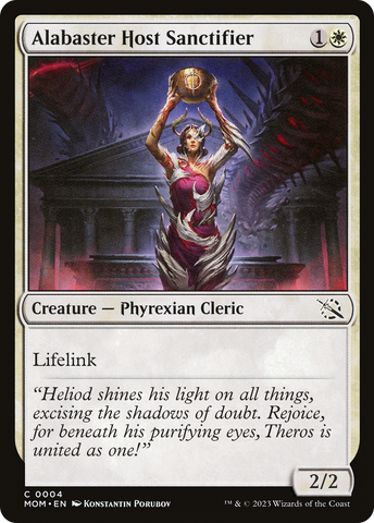 {C} Alabaster Host Sanctifier [March of the Machine][MOM 004]