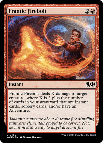 {@C} Frantic Firebolt [Wilds of Eldraine][WOE 130]