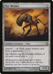 {R} Myr Welder [Mirrodin Besieged][MBS 118] - Misty Mountain Games