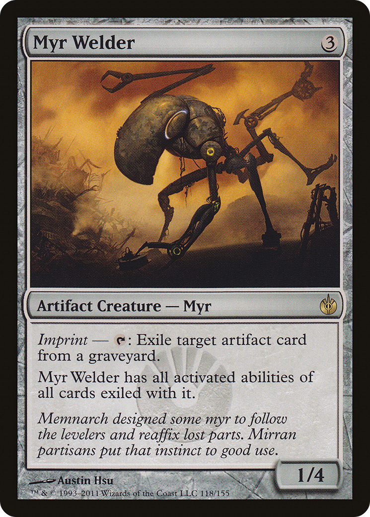 {R} Myr Welder [Mirrodin Besieged][MBS 118]