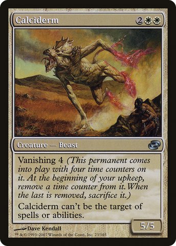 {C} Calciderm [Planar Chaos][PLC 023]