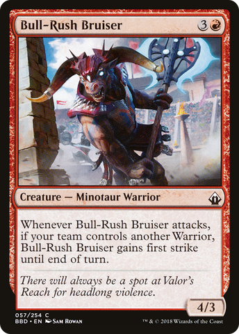 {C} Bull-Rush Bruiser [Battlebond][BBD 057]