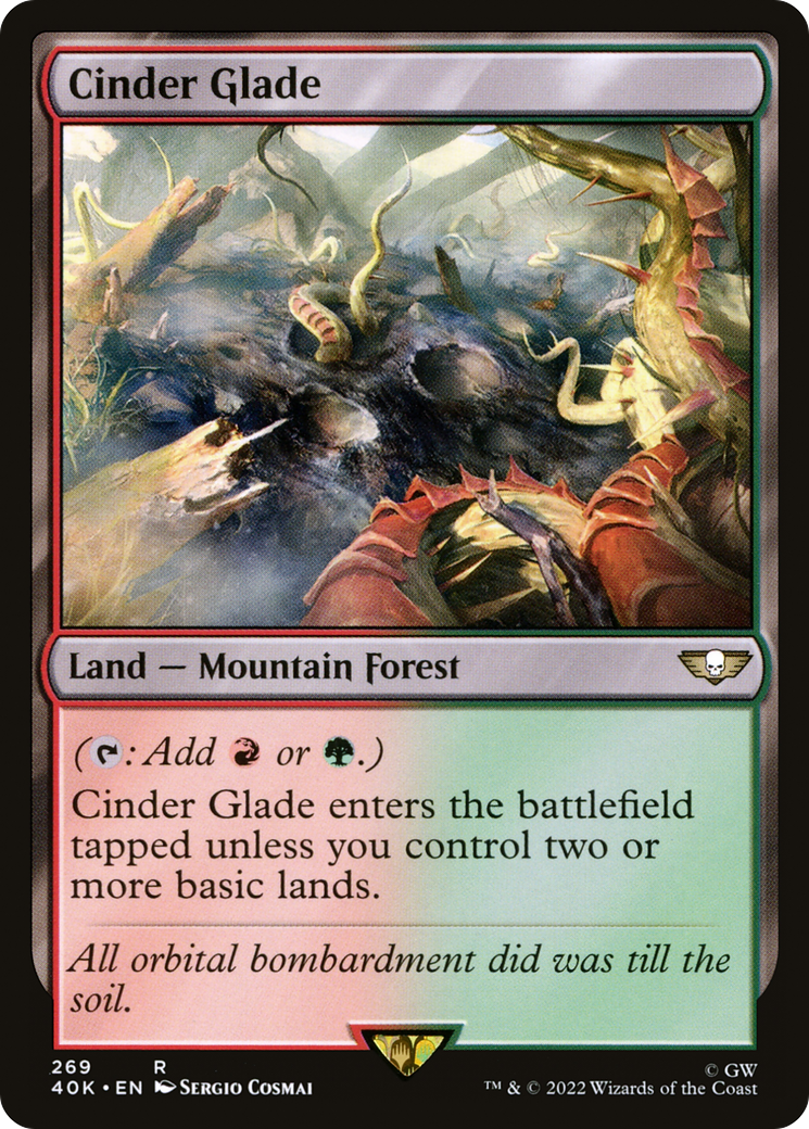 {R} Cinder Glade [Universes Beyond: Warhammer 40,000][40K 269]