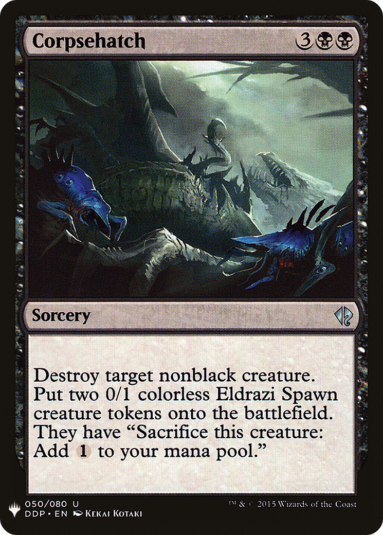 {C} Corpsehatch [Mystery Booster][LS DDP 050]