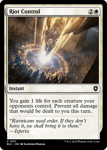 {C} Riot Control [Bloomburrow Commander][BLC 151]