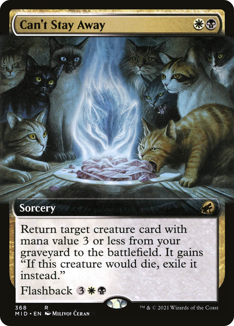 {R} Can't Stay Away (Extended Art) [Innistrad: Midnight Hunt][MID 368]