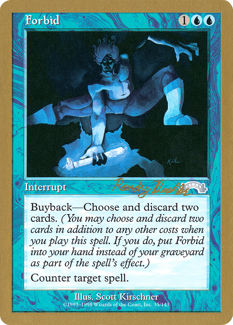 {C} Forbid (Randy Buehler) [World Championship Decks 1998][GB WC98 RB35]
