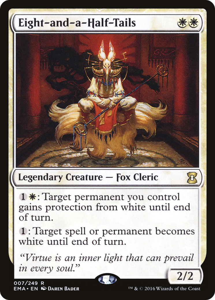 {R} Eight-and-a-Half-Tails [Eternal Masters][EMA 007]