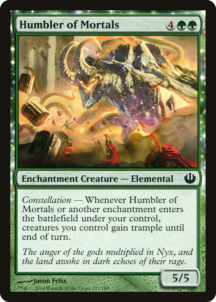 {C} Humbler of Mortals [Journey into Nyx][JOU 127]