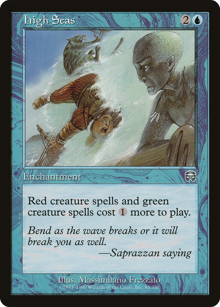 {C} High Seas [Mercadian Masques][MMQ 083]