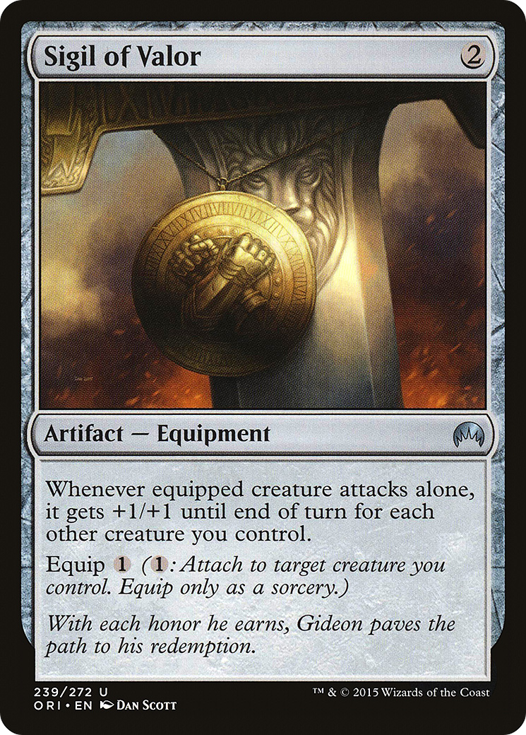 {C} Sigil of Valor [Magic Origins][ORI 239]