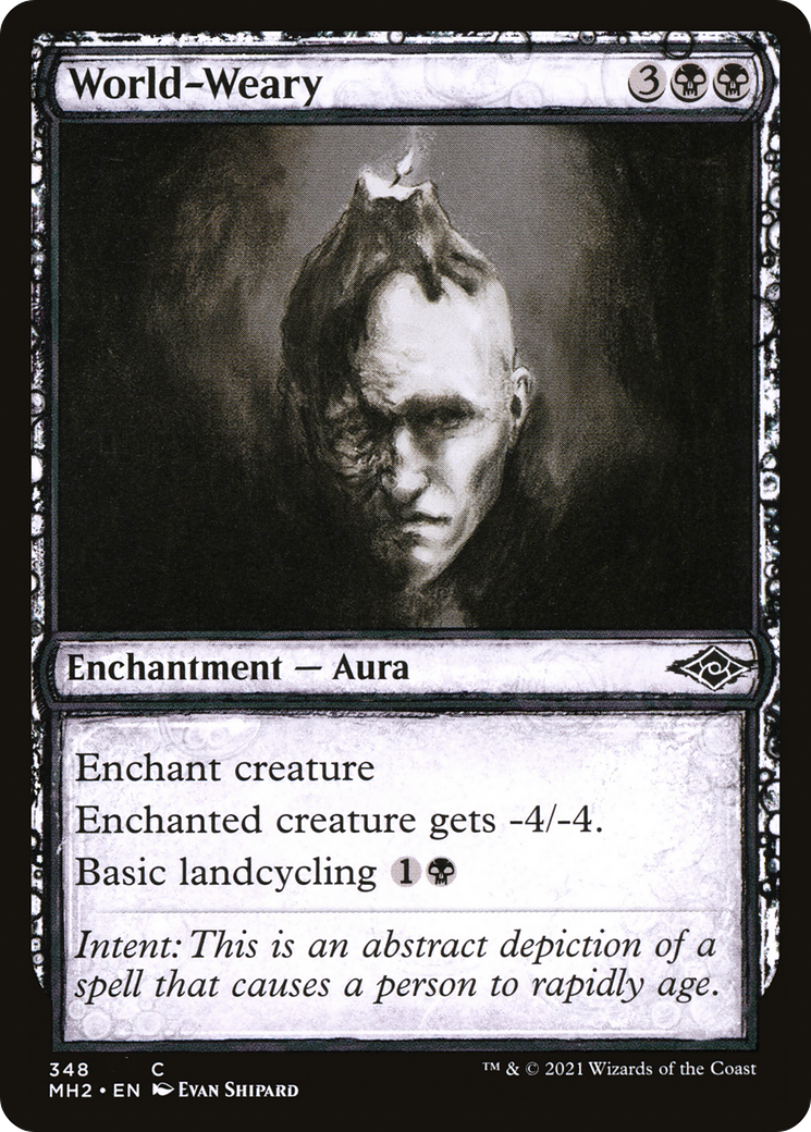 {C} World-Weary (Sketch) [Modern Horizons 2][MH2 348]