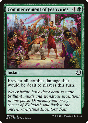 {C} Commencement of Festivities [Kaladesh][KLD 148]