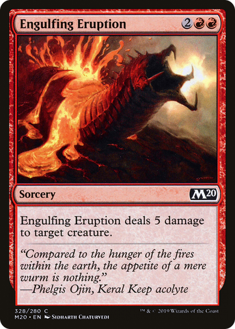 {C} Engulfing Eruption [Core Set 2020][M20 328]