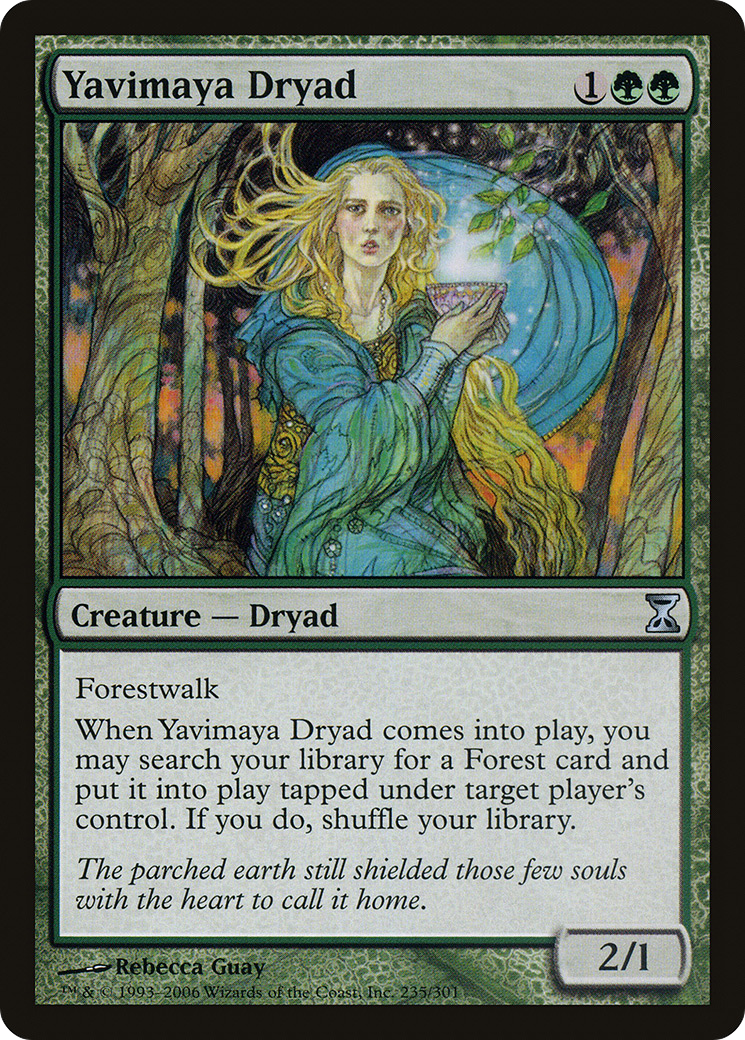 {C} Yavimaya Dryad [Time Spiral][TSP 235]