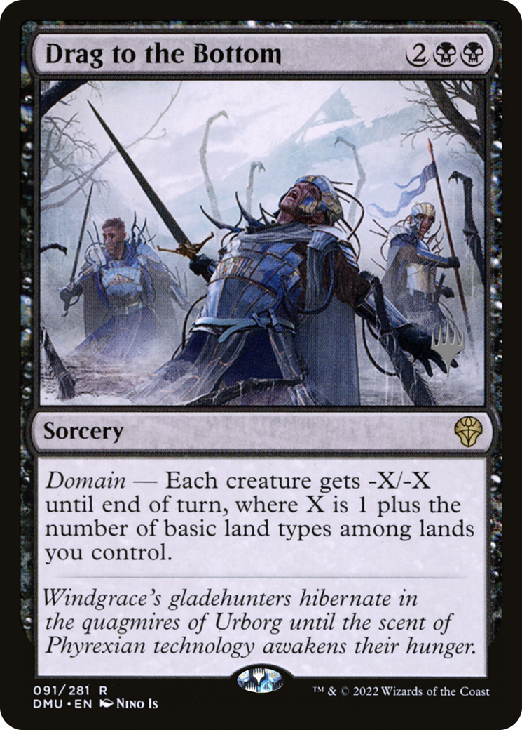 {R} Drag to the Bottom (Promo Pack) [Dominaria United Promos][PP DMU 091]