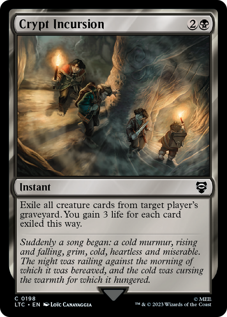 {C} Crypt Incursion [The Lord of the Rings: Tales of Middle-Earth Commander][LTC 198]