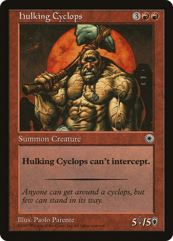 {C} Hulking Cyclops [Portal][POR 134]