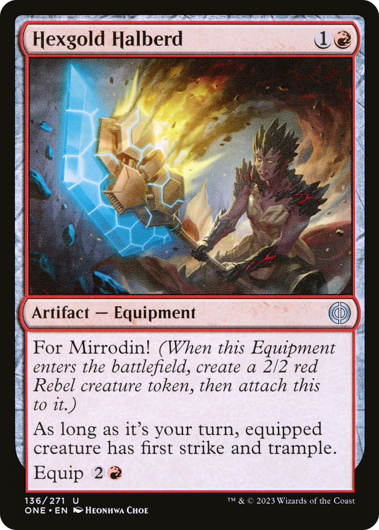 {C} Hexgold Halberd [Phyrexia: All Will Be One][ONE 136]