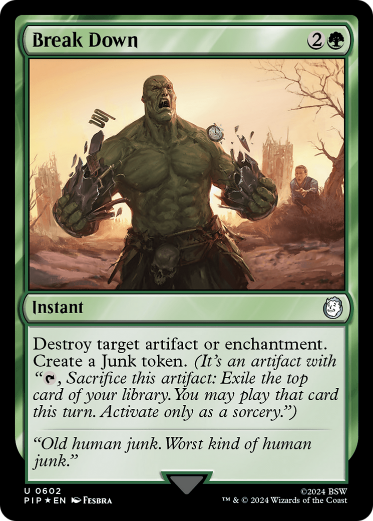 {C} Break Down (Surge Foil) [Fallout][PIP 602]