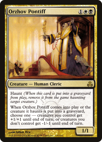 {R} Orzhov Pontiff [Guildpact][GPT 124]