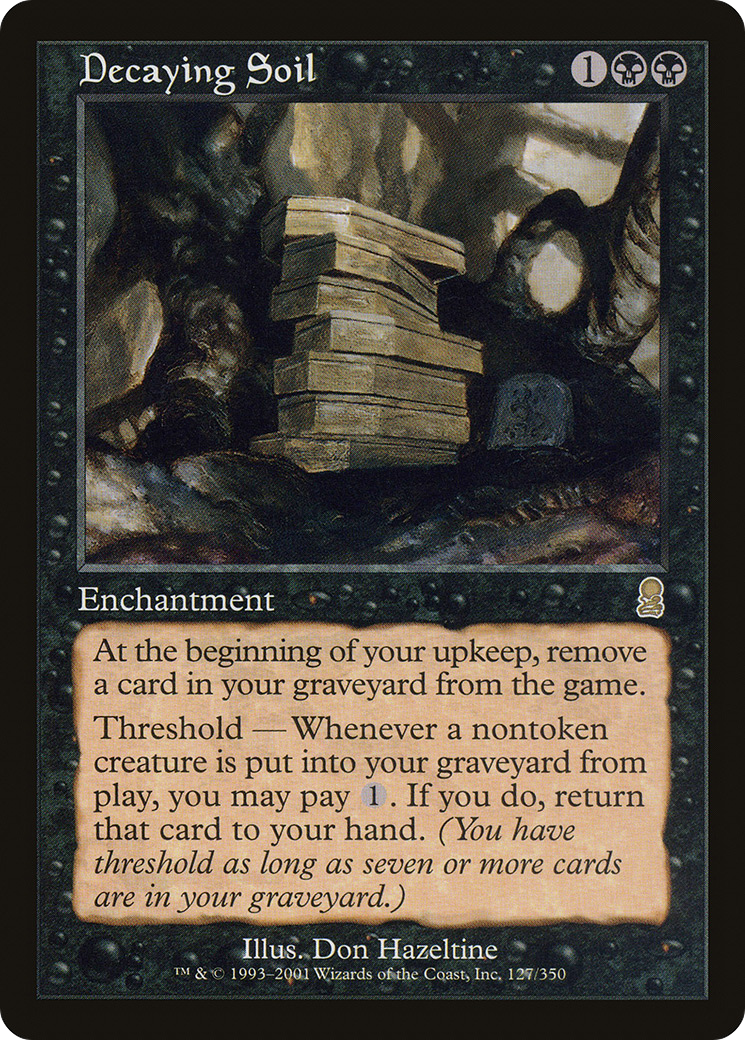 {R} Decaying Soil [Odyssey][ODY 127]