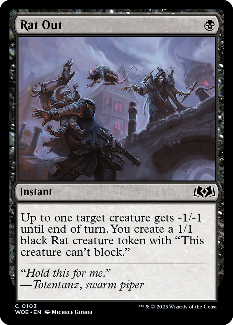 {@C} Rat Out [Wilds of Eldraine][WOE 103]