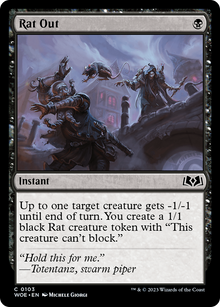 {@C} Rat Out [Wilds of Eldraine][WOE 103]