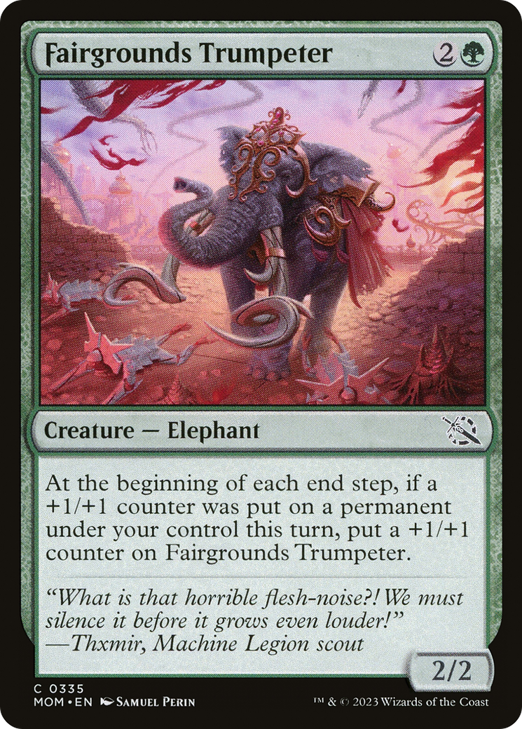 {C} Fairgrounds Trumpeter [March of the Machine][MOM 335]