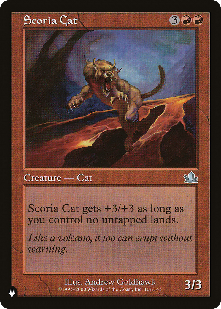 Scoria Cat [LIST 101/143]