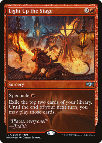 {C} Light Up the Stage (FNM) [Ravnica Allegiance Promos][PA RNA 107]