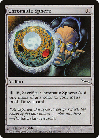 {C} Chromatic Sphere [Mirrodin][MRD 151]