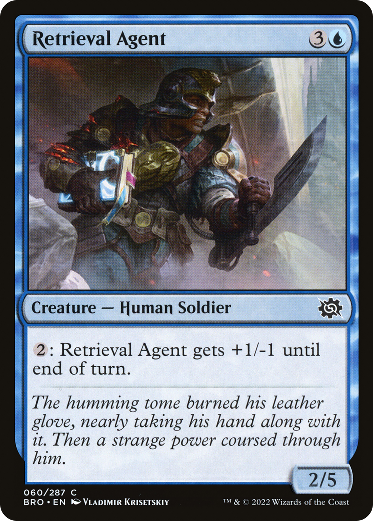 {C} Retrieval Agent [The Brothers' War][BRO 060]