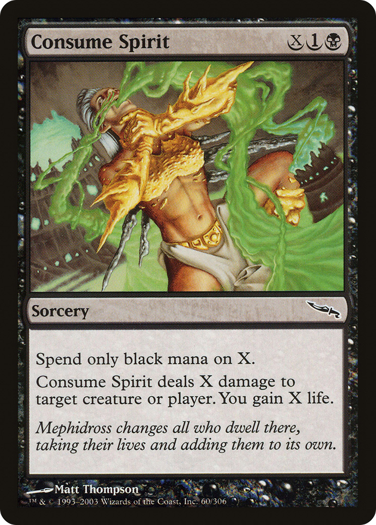 {C} Consume Spirit [Mirrodin][MRD 060]